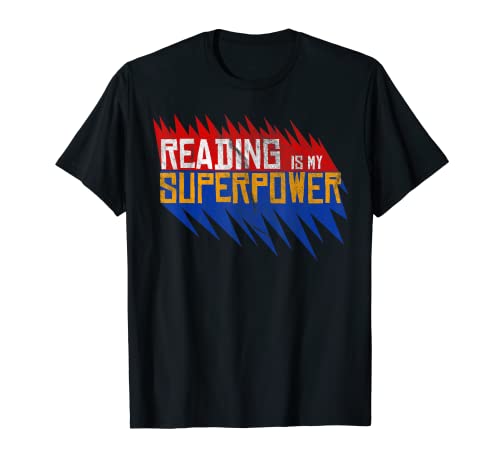 Reading Is My Superpower Lectura Cita Regalo Camiseta