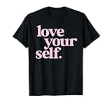 LOVE YOURSELF. THE SELFLOVE CLUB STATEMENT APPAREL