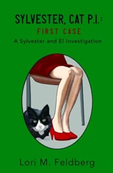Paperback Sylvester, Cat P.I.: First Case: A Sylvester and El Investigation Book
