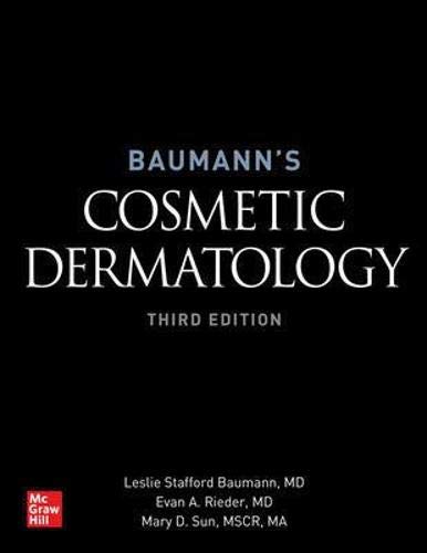 Baumann's Cosmetic Dermatology, Third Edition