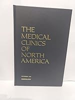 The Medical Clinics Of North America Volume 68 Number 6 November 1984: Radiology B004BJLJQU Book Cover