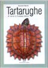 Tartarughe di terra e d'acqua dolce