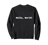 Photo Gallery maglietta divertente con scritta "hello, world! felpa Photo Gallery maglietta divertente con scritta "hello, world! felpa