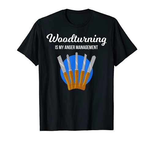 Funny Woodworking Anger Management Woodturning T-Shirt