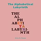 The Alphabetical Labyrinth: How Social Media Algorithm Plots What You Seek and Share
