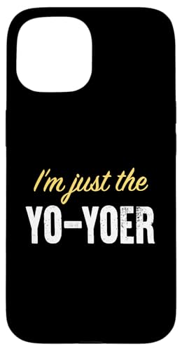 I'm just the Yo-yoer - �ʔ��� �X�}�z�P�[�X iPhone 15 �p