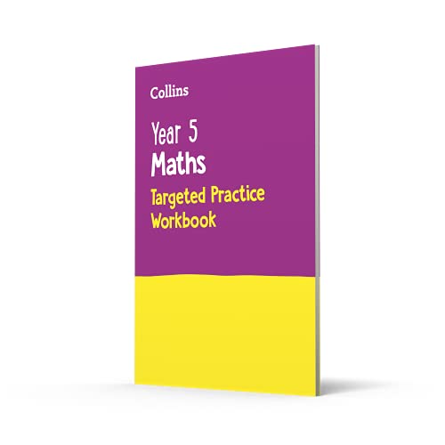 Year 5 Maths Targeted Practice Workbook: Ideal for use at home (Collins KS2 Practice)