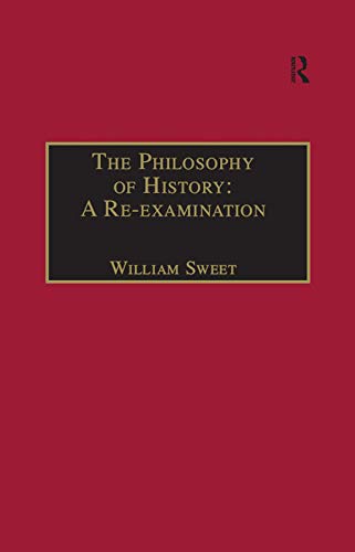 The Philosophy of History: A Re-examination