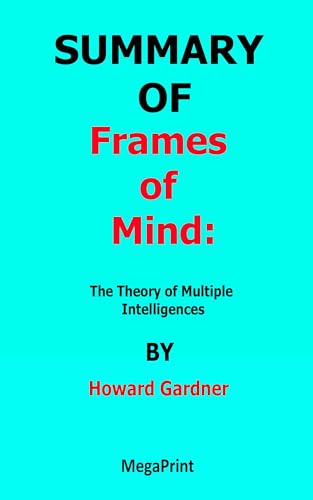 Frames Of Mind: The Theory Of Multiple Intellig... 0586085068 Book Cover