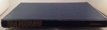 The Encyclopedia of Sea Warfare