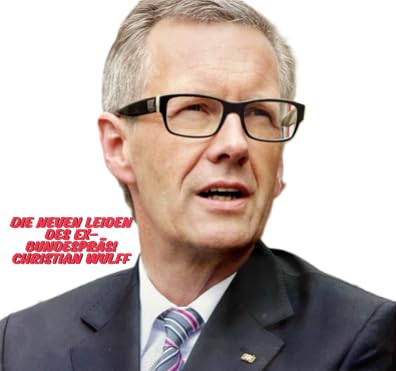 Couverture de Neues von Ex-Pr&auml;si Wulff