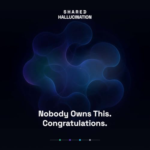 Nobody Owns This. Congratulations.