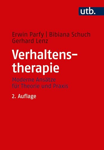Verhaltenstherapie - Erwin Parfy Bibiana Schuch Gerhard Lenz Taschenbuch