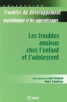 les troubles anxieux chez l'enfant et l'adolescent 2353270050 Book Cover