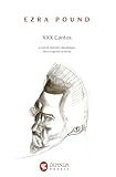 XXX cantos. Testo inglese a fronte