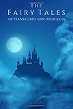 The Fairy Tales of Hans Christian Andersen (Illustrated)