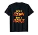 Élisez un clown, attendez-vous à un cirque - Anti-Trump T-Shirt