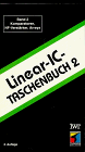 Linear-IC-Taschenbuch, Bd.2, Komparatoren, NF-Verstärker, Arrays