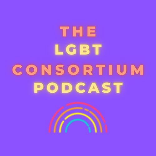 The LGBT Consortium Podcast cover art