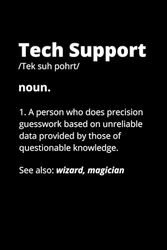 Tech Support Definition Notebook: Funny Tech Support Gift