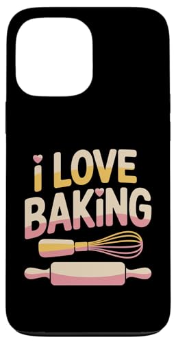 I Love Baking AĊ ˖_ n[g X}zP[X iPhone 13 Pro Max p