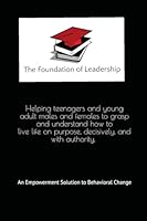The Foundation of Leadership 1086677579 Book Cover