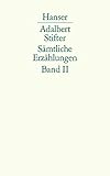 Sämtliche Erzählungen nach den Erstdrucken in zwei Bänden - Adalbert Stifter