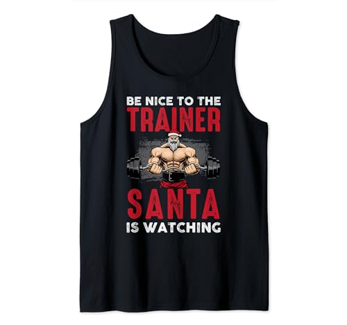 Christmas Weightlifting Gifts Be Nice To The Trainer Gym Fun Camiseta sin Mangas