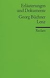  Erläuterungen und Dokumente zu Georg Büchner: Lenz (Reclams Universal-Bibliothek)