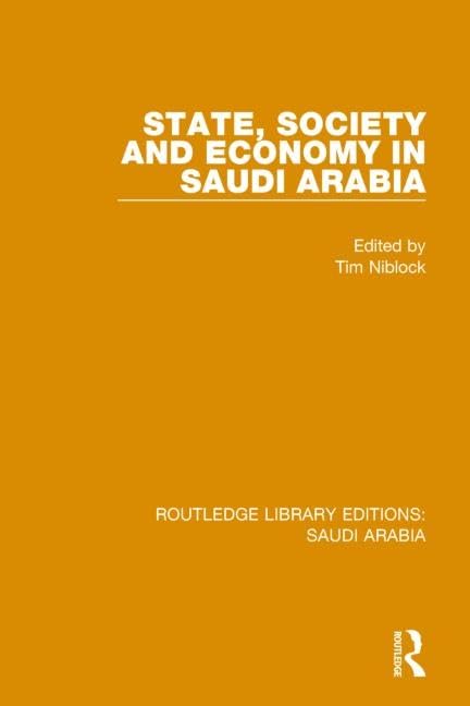 Buy State, Society and Economy in Saudi Arabia (RLE Saudi Arabia) (Routledge Library Editions: Saudi Arabia) — BookShops.in