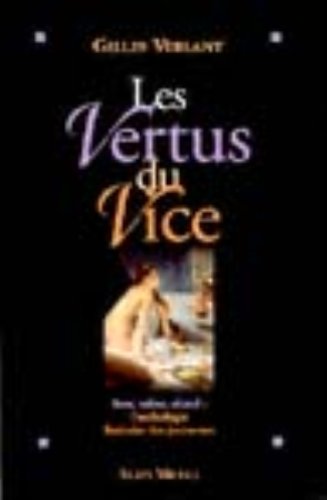 Les vertus du Vice