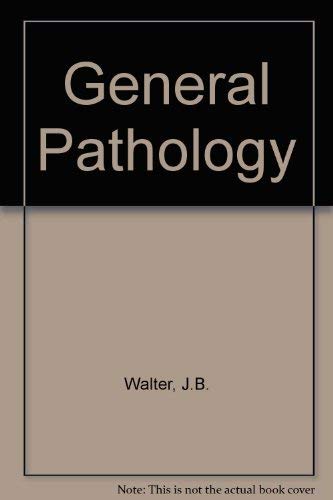 General Pathology: Walter, J. B., Israel, M. S.: 9780443030895: Amazon ...
