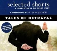 Selected Shorts: Tales of Betrayal Symphony Space