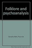 Folklore and psychoanalysis 0870241672 Book Cover