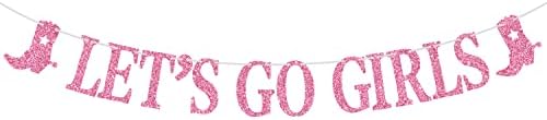 Let's Go Girls Banner, Bridal Shower/Bachelorette/Bride to Be Decorations, Western Cowgirl Bridal Shower Party Decorations Supplies, Pink Glitter,