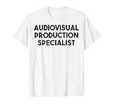 Spezialisten für Audiovisuelle Produktion T-Shirt