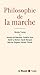 PHILOSOPHIE DE LA MARCHE
