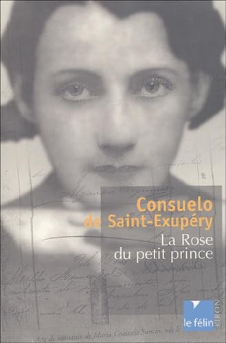 CONSUELO DE SAINT EXUPERY (FELIN POCHE) [French] 2866454456 Book Cover