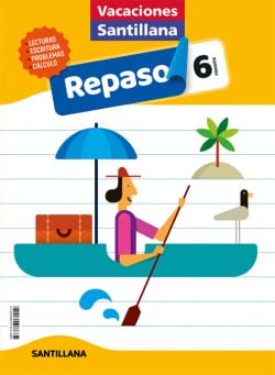 VACACIONES SANTILLANA 6 PRIMARIA ACTIVIDADES DE REPASO PARA EL VERANO (CUADERNOS)