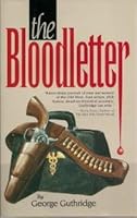 The Bloodletter 1569014833 Book Cover