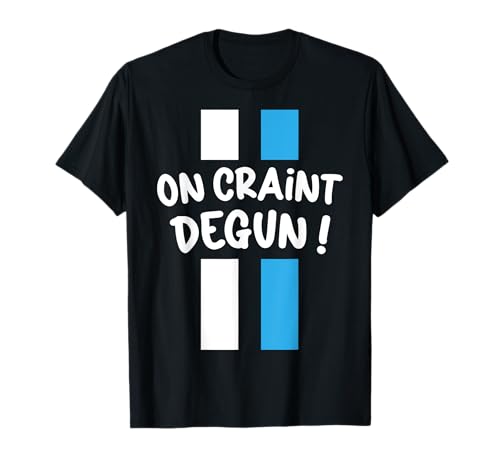 Marseillais Supporter Marseille Foot Drôle On Craint Degun ! T-Shirt