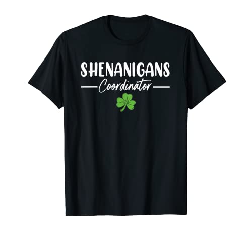 Shenanigans Coordinador Divertido Maestro del Día de San Patricio Camiseta