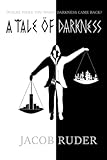  A Tale of Darkness