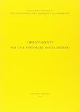  Orientamenti per una pastorale degli zingari. 8 dicembre 2005