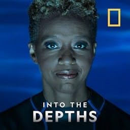 Into the Depths Podcast Por National Geographic arte de portada