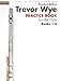 Trevor Wye Practice Book for the Flute: Omnibus Edition Books 1-6 | Complete Flute Technique Guide for Beginners and Advanced Players | Updated Diagrams, Exercises, and Notation for Flutists