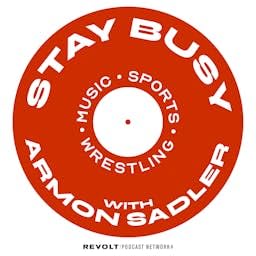 Stay Busy with Armon Sadler Podcast Por Armon Sadler arte de portada
