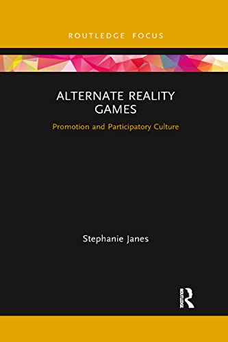 Alternate Reality Games (Routledge Critical Advertising Studies) image 2
