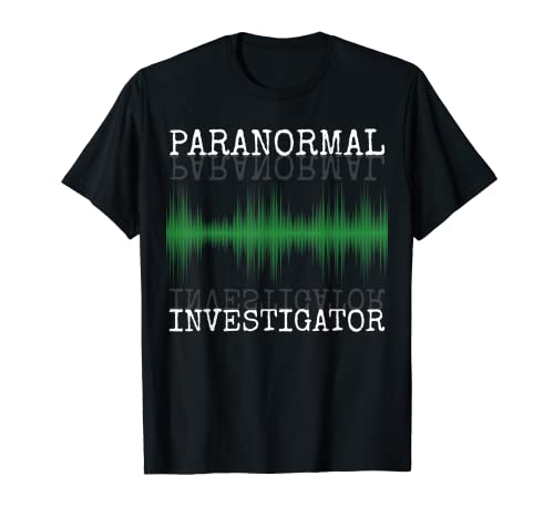 Paranormal Investigator Ghost Hunter Ghost Hunting Camiseta
