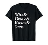 Will & Grace Classic Names Comfortable T-Shirt T-Shirt